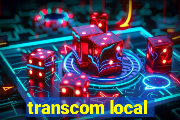 transcom local